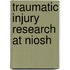 Traumatic Injury Research At Niosh