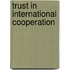 Trust In International Cooperation