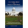 U.S. Farm Bills And Policy Reforms by Nadine Lehrer