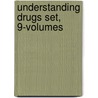 Understanding Drugs Set, 9-Volumes by Ph D. Consulting Editor David J. Triggle