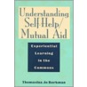 Understanding Self-Help/Mutual-Aid door Thomasina Borkman