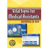 Vital Signs For Medical Assistants door Delmar Publishers