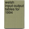 Welsh Input-Output Tables for 1994 by Stephen Hill