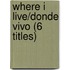 Where I Live/Donde Vivo (6 Titles)