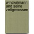 Winckelmann Und Seine Zeitgenossen