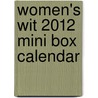 Women's Wit 2012 Mini Box Calendar door Andrews McMeel Publishing