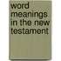 Word Meanings in the New Testament