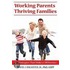 Working Parents, Thriving Families