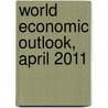 World Economic Outlook, April 2011 by Imf Staff