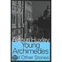 Young Archimedes and Other Stories
