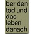 ber Den Tod Und Das Leben Danach