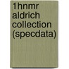 1Hnmr Aldrich Collection (Specdata) by Charles Aldrich