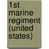 1st Marine Regiment (United States)