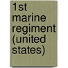 1st Marine Regiment (United States) door John McBrewster