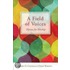 A Field Of Voices-Hymns For Worship