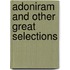 Adoniram and Other Great Selections