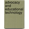 Advocacy And Educational Technology by Hilary Goldmann