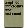 Amplified Pocket-Thin New Testament door Zondervan Publishing