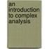 An Introduction To Complex Analysis