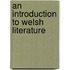 An Introduction To Welsh Literature