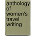Anthology Of Women's Travel Writing