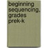 Beginning Sequencing, Grades Prek-K