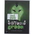 Beyond Green / Engelse Editie + Dvd