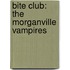 Bite Club: The Morganville Vampires