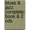 Blues & Jazz Complete: Book & 2 Cds door Bert Konowitz
