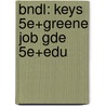 Bndl: Keys 5e+Greene Job Gde 5e+Edu by Ann Raimes