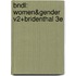Bndl: Women&Gender V2+Bridenthal 3e