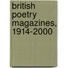 British Poetry Magazines, 1914-2000 door Richard Price