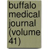 Buffalo Medical Journal (Volume 41) door Unknown Author
