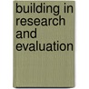 Building In Research And Evaluation door Yoland Wadsworth