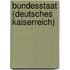 Bundesstaat (Deutsches Kaiserreich)