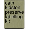 Cath Kidston Preserve Labelling Kit by Cath Kidston