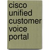 Cisco Unified Customer Voice Portal door Rue Green