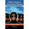Ciso's Guide To Penetration Testing by James S. Tiller