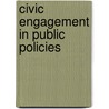 Civic Engagement In Public Policies by United Nations: Department Of Economic And Social Affairs