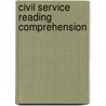Civil Service Reading Comprehension door Jack Rudman