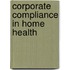 Corporate Compliance In Home Health