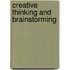 Creative Thinking And Brainstorming