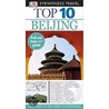 Dk Eyewitness Travel Top 10 Beijing by Andrew Humphreys