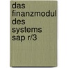 Das Finanzmodul Des Systems Sap R/3 by Mark-Oliver Wurtz