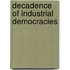 Decadence Of Industrial Democracies