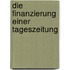 Die Finanzierung Einer Tageszeitung