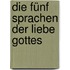 Die Fünf Sprachen Der Liebe Gottes