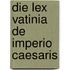 Die Lex Vatinia De Imperio Caesaris