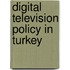 Digital Television Policy In Turkey