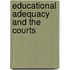 Educational Adequacy And The Courts